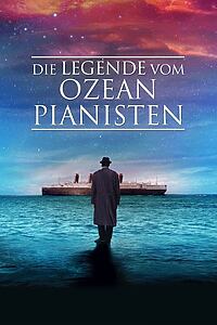 Filmplakat zu Die Legende vom Ozeanpianisten