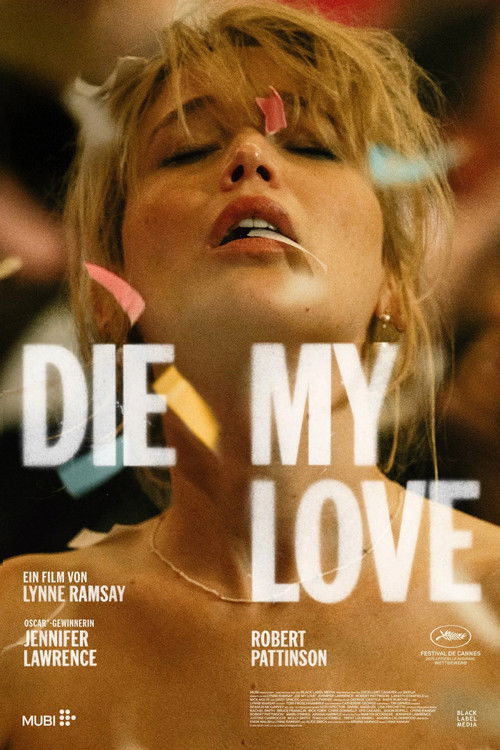 Filmplakat zu Die My Love