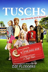 Filmplakat zu Die Tuschs - Mit Karacho nach Monaco