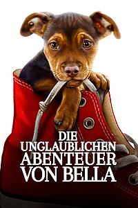 Filmplakat zu Die unglaublichen Abenteuer von Bella