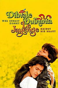 Filmplakat zu Dilwale Dulhania Le Jayenge - Wer zuerst kommt, kriegt die Braut