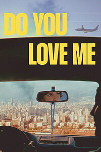 Filmplakat zu Do You Love Me