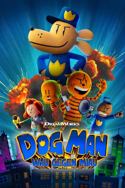 Filmplakat zu Dog Man: Wau gegen Miau