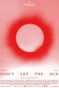 Filmplakat zu Don't Let the Sun