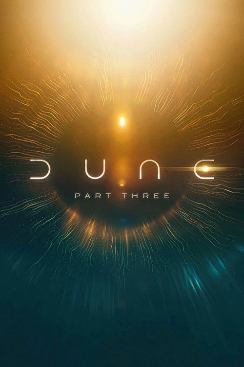 Filmplakat zu Dune: Part Three