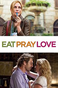 Filmplakat zu Eat Pray Love