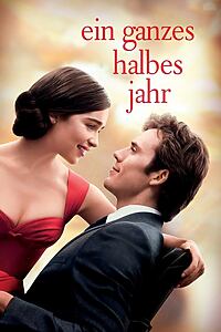 Filmplakat zu Ein ganzes halbes Jahr