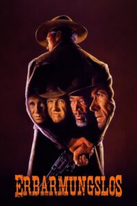 Filmplakat zu Erbarmungslos