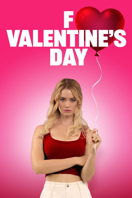 Filmplakat zu F Valentine's Day
