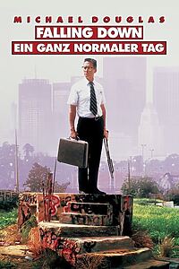 Filmplakat zu Falling Down - Ein ganz normaler Tag