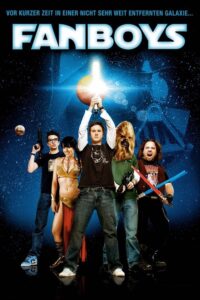 Filmplakat zu Fanboys