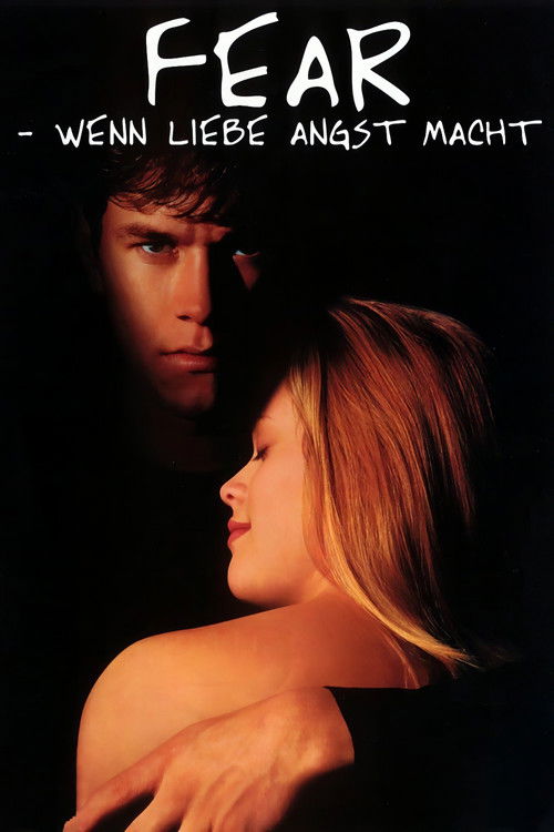 Filmplakat zu Fear - Wenn Liebe Angst macht