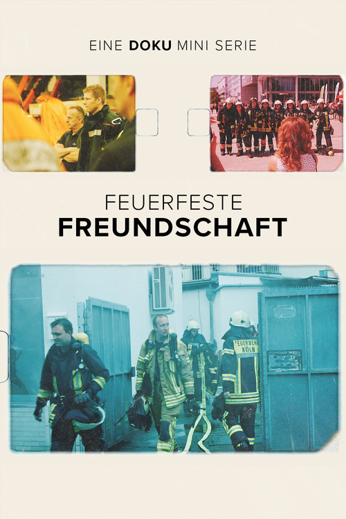 Serienplakat zu Feuerfeste Freundschaft