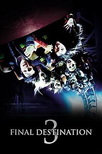 Filmplakat zu Final Destination 3