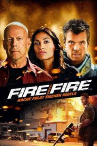 Filmplakat zu Fire with Fire - Rache folgt eigenen Regeln