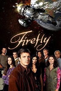 Serienplakat zu Firefly – Der Aufbruch der Serenity