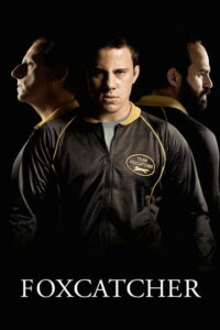 Filmplakat zu Foxcatcher