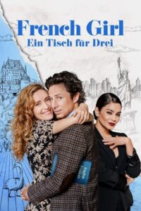 Filmplakat zu French Girl - Ein Tisch für Drei