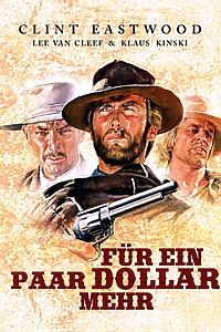 Filmplakat zu Für ein paar Dollar mehr