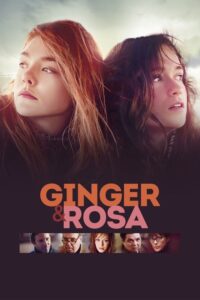 Filmplakat zu Ginger & Rosa