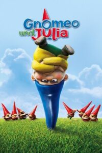 Filmplakat zu Gnomeo und Julia