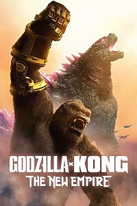 Filmplakat zu Godzilla x Kong: The New Empire