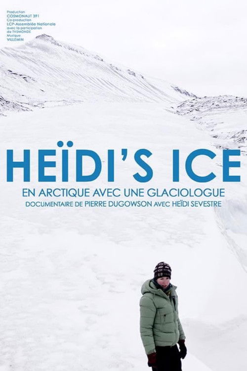 Heïdi’s Ice