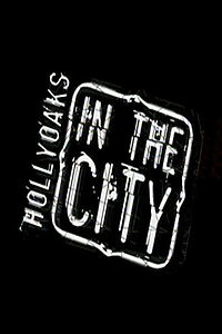 Serienplakat zu Hollyoaks: In the City