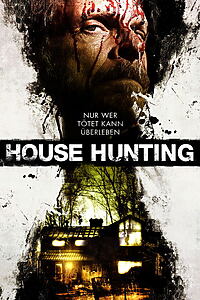 Filmplakat zu House Hunting - Nur wer tötet kann überleben