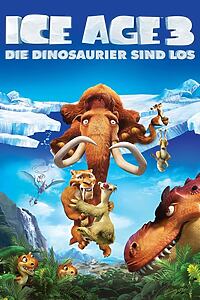 Filmplakat zu Ice Age 3 - Die Dinosaurier sind los