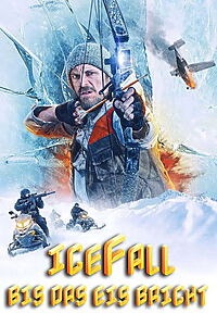 Filmplakat zu Icefall - Bis das Eis bricht