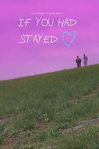 Filmplakat zu If You had Stayed