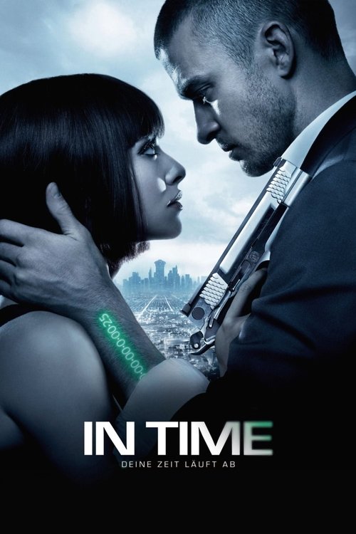 Filmplakat zu In Time - Deine Zeit läuft ab