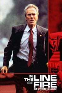 Filmplakat zu In the Line of Fire - Die zweite Chance