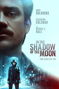 Filmplakat zu In the Shadow of the Moon