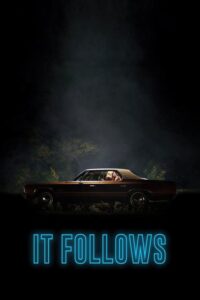 Filmplakat zu It Follows