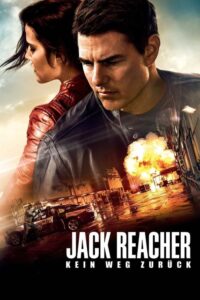 Jack Reacher – Kein Weg zurück