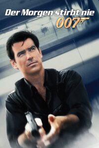 Filmplakat zu James Bond 007 - Der Morgen stirbt nie