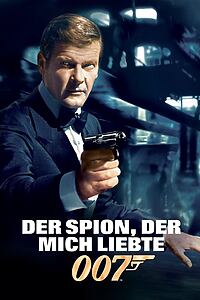 Filmplakat zu James Bond 007 - Der Spion, der mich liebte