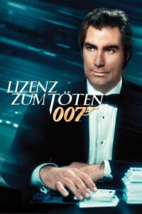 Filmplakat zu James Bond 007 - Lizenz zum Töten