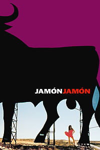 Filmplakat zu Jamon, Jamon - Lust auf Fleisch