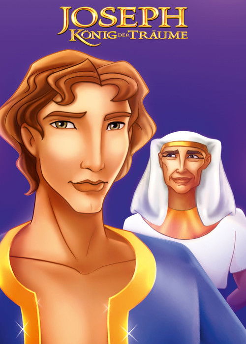 Joseph – König der Träume