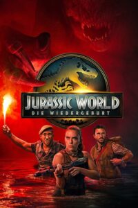 Filmplakat zu Jurassic World: Die Wiedergeburt