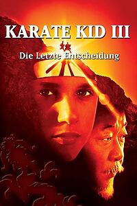 Filmplakat zu Karate Kid III - Die letzte Entscheidung