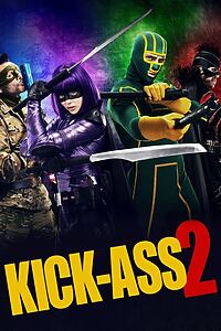 Filmplakat zu Kick-Ass 2