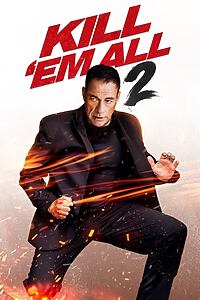 Filmplakat zu Kill'em All - Tötet sie! 2