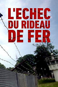 Filmplakat zu L’Échec du Rideau de Fer