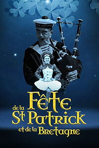 Filmplakat zu La fête de la Saint Patrick et de la Bretagne
