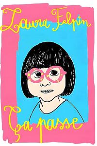 Filmplakat zu Laura Felpin : Ça passe
