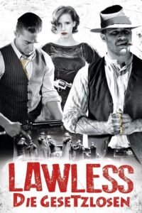 Filmplakat zu Lawless - Die Gesetzlosen